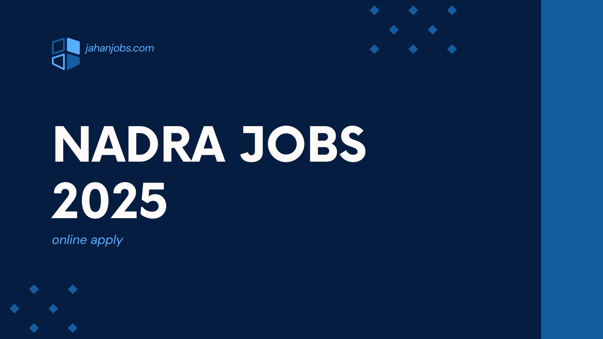 NADRA Jobs 2025 – Latest Career Opportunities Across Pakistan (Apply Now)