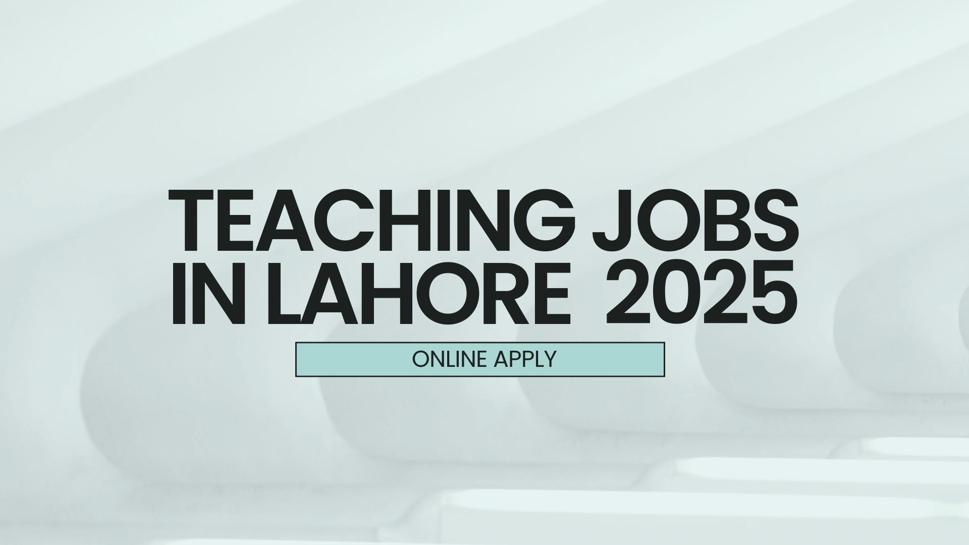 Teaching Jobs in Lahore