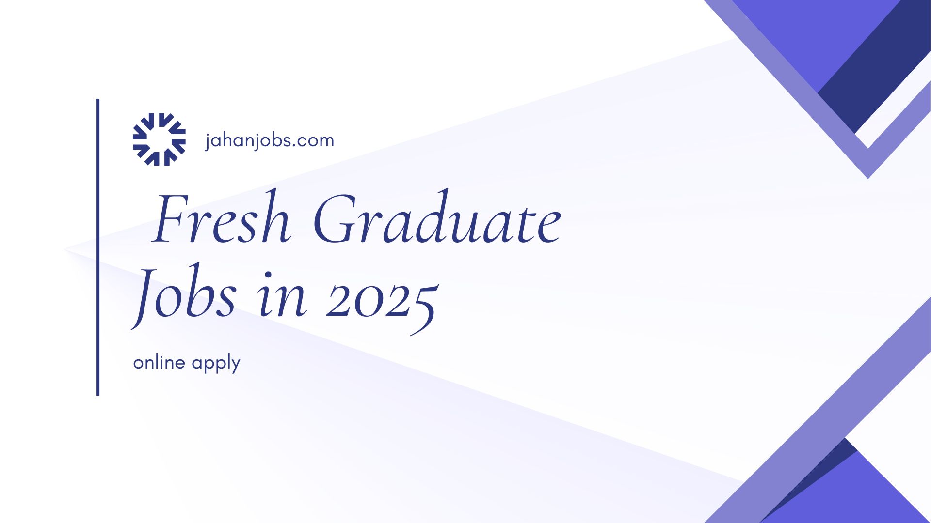 fresh graduate jobs
