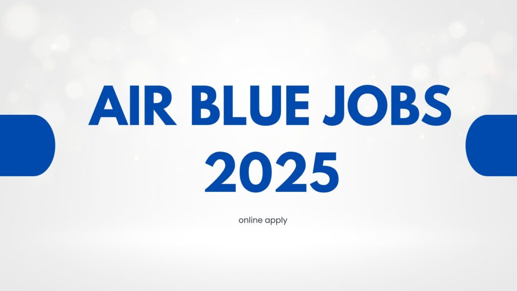 Air Blue Jobs 2025